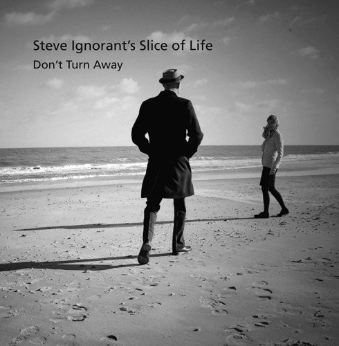 Cover for Steve Ignorants Slice of Life · Don’t Turn Away (CD) (2019)