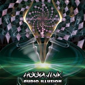 Cover for Hoodwink · Audio Illusion (CD) (2008)