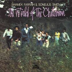 Cover for Farrah, Shamek &amp; Sonelius Smith · World Of The Children (LP) [Limited edition] (2021)