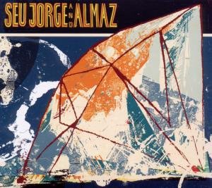 Jorge  Seu and Almaz · Seu Jorge and Almaz (CD) [Eu edition] (2010)