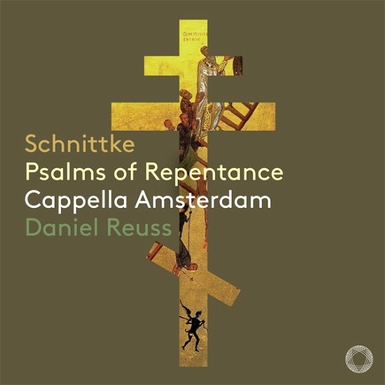 Cover for Cappella Amsterdam / Daniel Reuss · Schnittke - Psalms Of Repentance (CD) (2023)
