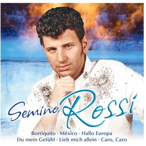 Cover for Semino Rossi (CD) [Limited edition] (2016)