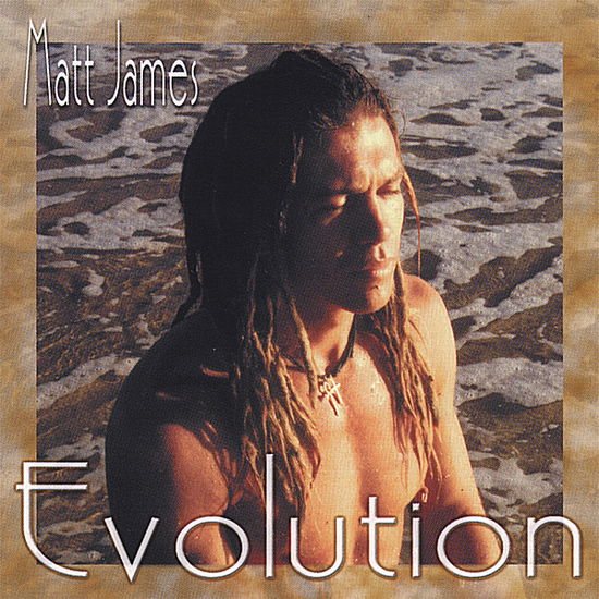 Cover for Matt James · Evolution (CD) (2006)