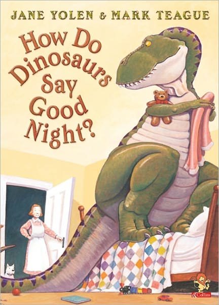 How Do Dinosaurs Say Good Night? - Jane Yolen - Bøger - HarperCollins Publishers - 9780007137282 - 6. januar 2003