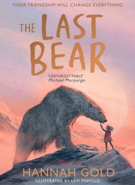 Cover for Hannah Gold · The Last Bear (Hardcover bog) (2021)