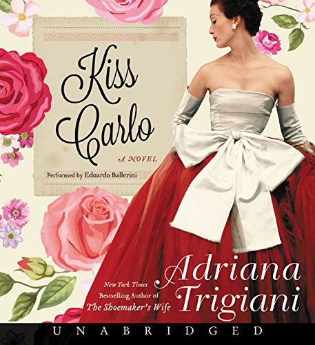 Cover for Adriana Trigiani · Kiss Carlo CD (CD) (2017)