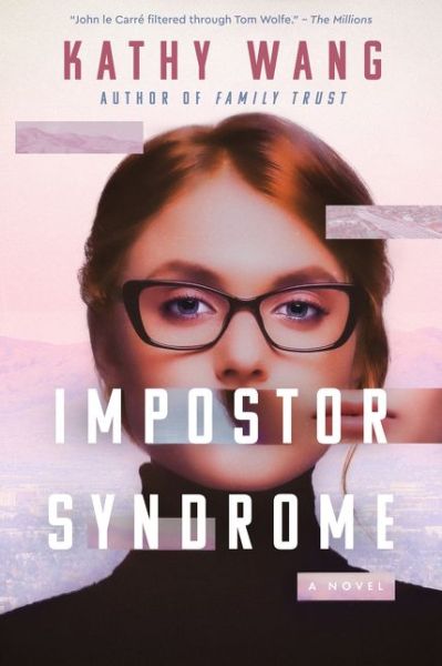 Cover for Kathy Wang · Impostor Syndrome: A Novel (Hardcover Book) (2021)