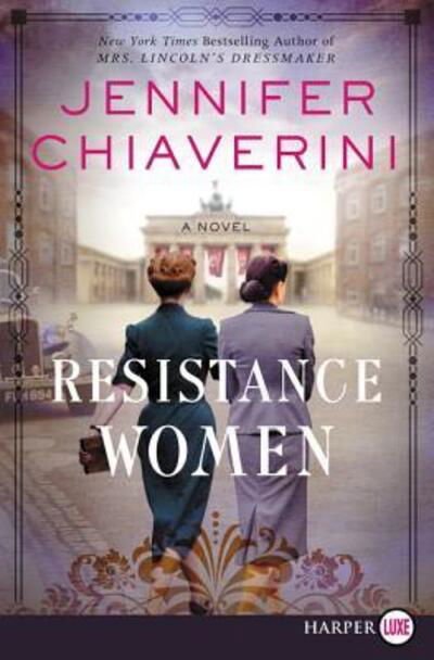 Cover for Jennifer Chiaverini · Resistance Women : A Novel (Pocketbok) (2019)