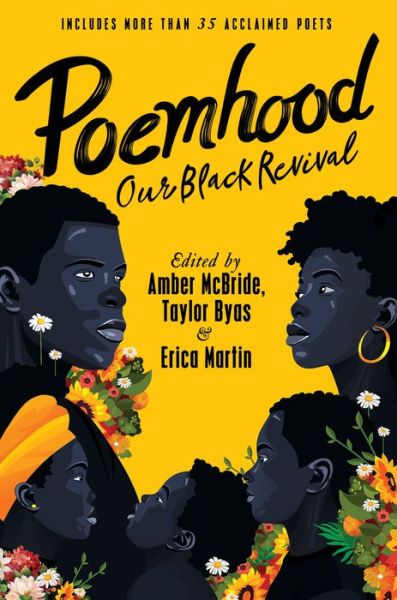 Cover for Amber McBride · Poemhood: Our Black Revival: History, Folklore &amp; the Black Experience: A Young Adult Poetry Anthology (Hardcover Book) (2024)