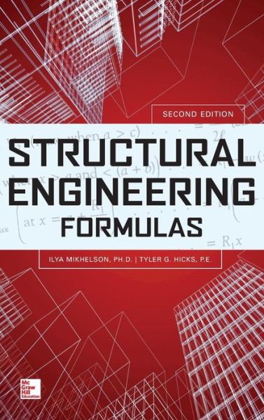 Cover for Ilya Mikhelson · Structural Engineering Formulas, Second Edition (Hardcover Book) (2013)