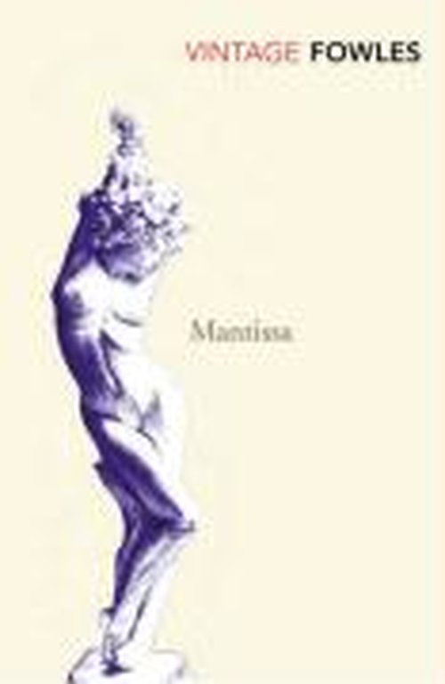 Cover for John Fowles · Mantissa (Paperback Bog) (2009)