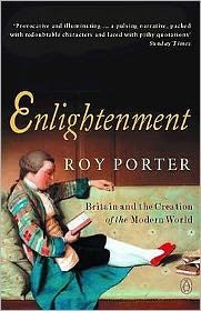 Cover for Roy Porter · Enlightenment: Britain and the Creation of the Modern World (Paperback Bog) (2001)
