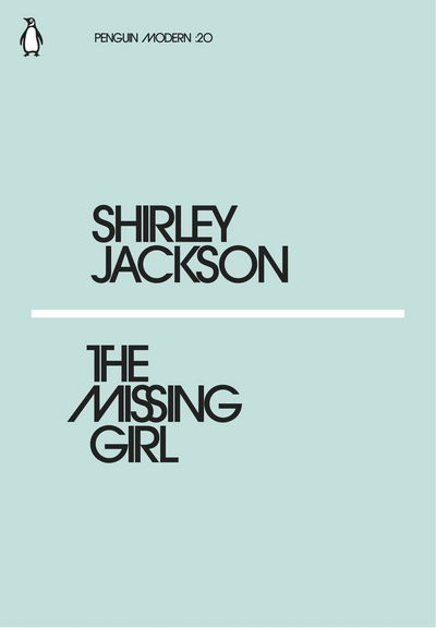 Cover for Shirley Jackson · The Missing Girl - Penguin Modern (Pocketbok) (2018)
