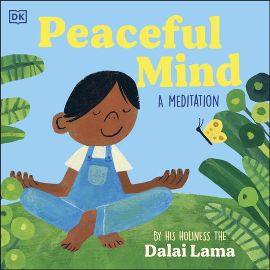 Cover for His Holiness The Dalai Lama · Peaceful Mind (Kartonbuch) (2025)