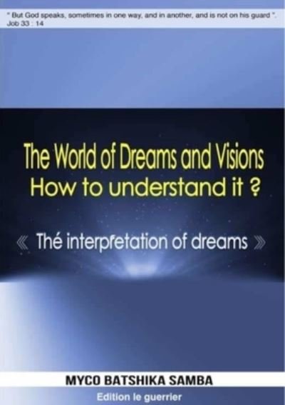 Cover for Myco Batshika Samba · World of Dreams &amp;Visions, How to Understand It ? (Bok) (2018)