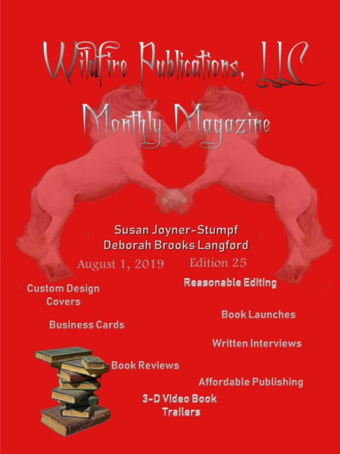Cover for Susan Joyner-Stumpf and Deborah Brooks Langford · Wildfire Publications Magazine August 1, 2019 Issue, Edition 25 (Paperback Book) (2019)