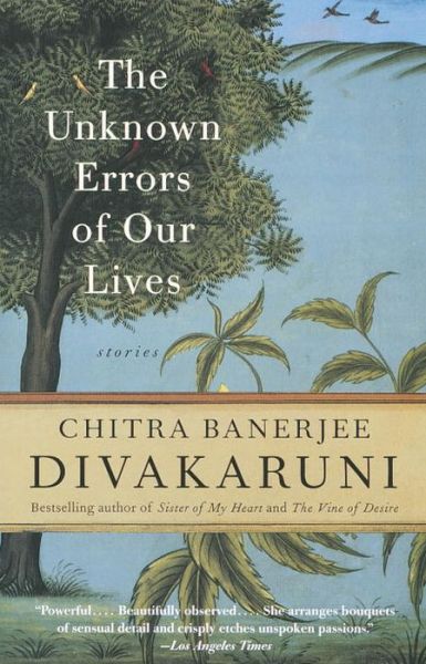 Cover for Chitra Banerjee Divakaruni · The Unknown Errors of Our Lives: Stories (Pocketbok) [Reprint edition] (2002)