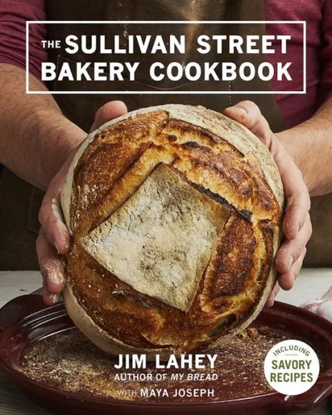 Cover for Jim Lahey · The Sullivan Street Bakery Cookbook (Innbunden bok) (2017)