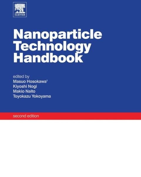 Cover for Masuo Hosokawa · Nanoparticle Technology Handbook (Buch) (2012)