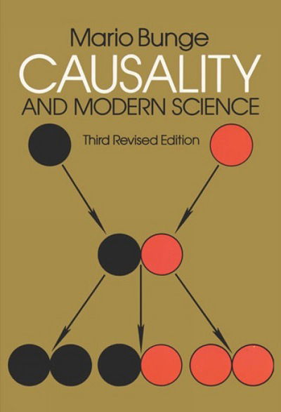 Cover for Mario Bunge · Causality and Modern Science: Third Revised Edition (Paperback Bog) [3rd edition] (2011)