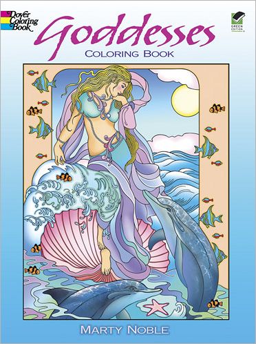 Goddesses Coloring Book - Dover Coloring Books - Marty Noble - Books - Dover Publications Inc. - 9780486480282 - August 31, 2012