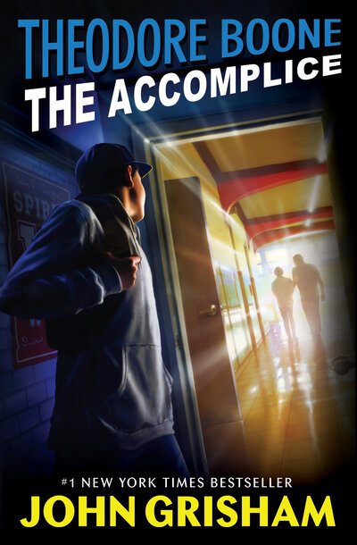 Cover for John Grisham · Theodore Boone: The Accomplice - Theodore Boone (Pocketbok) (2020)
