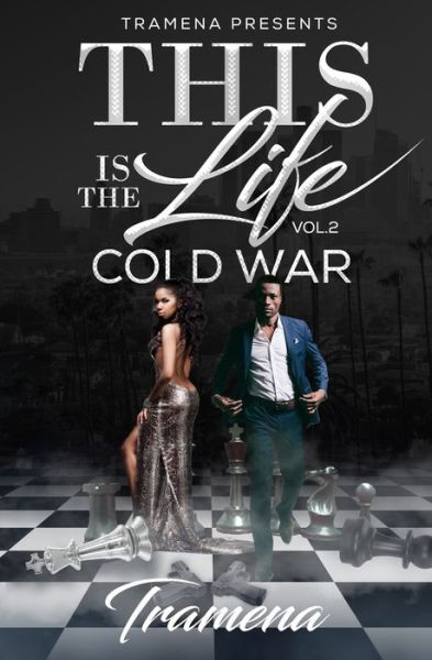 Cover for Tramena Carruth · This is the Life Vol. 2 : Cold War (Paperback Bog) (2020)