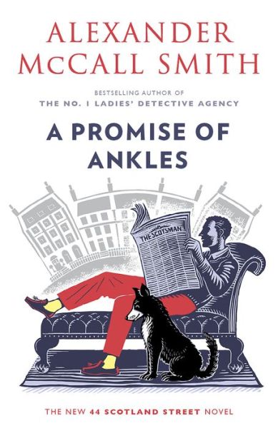 Cover for Alexander McCall Smith · A Promise of Ankles : 44 Scotland Street #14 (Pocketbok) (2020)