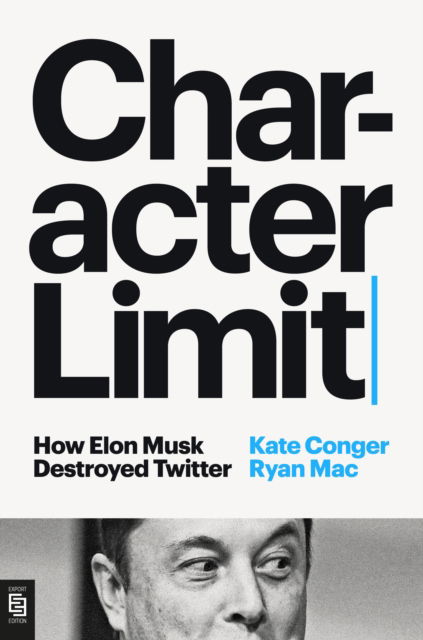 Kate Conger · Character Limit (Paperback Book) (2024)