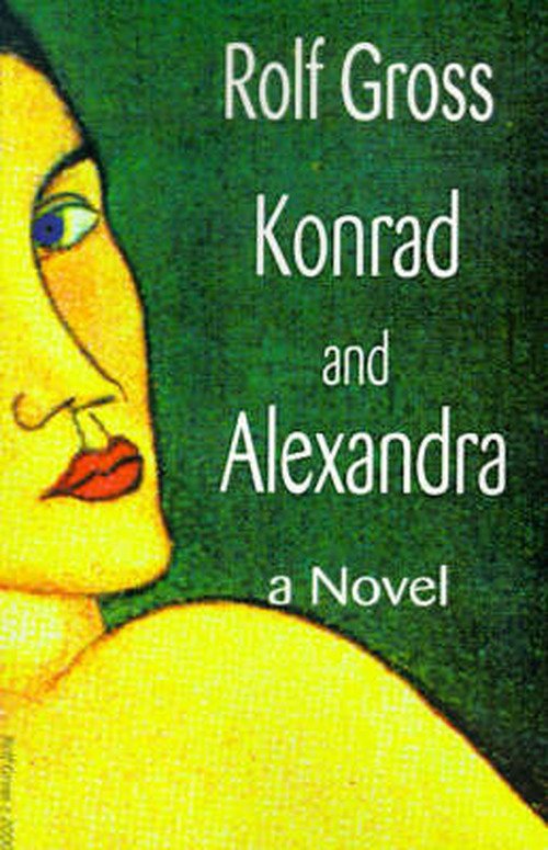 Cover for Rolf Gross · Konrad and Alexandra (Taschenbuch) (2000)