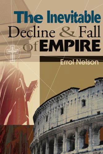 Cover for Errol Nelson · The Inevitable Decline and Fall of Empire (Paperback Book) (2000)
