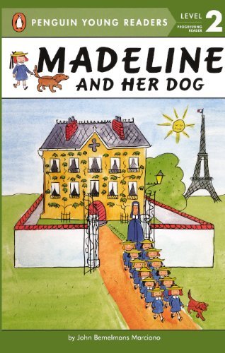 Cover for John Bemelmans Marciano · Madeline and Her Dog (Hardcover Book) [Turtleback School &amp; Library Binding edition] (2011)