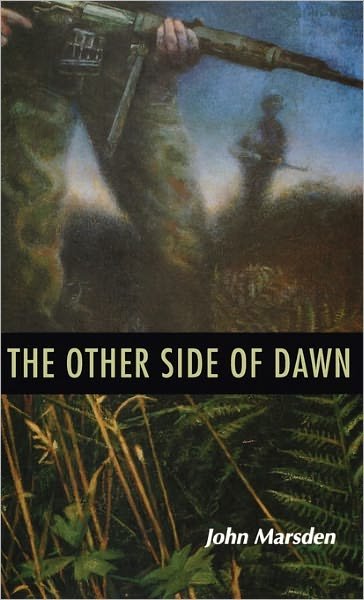 Cover for John Marsden · The Other Side of Dawn (The Tomorrow Series #7) (Gebundenes Buch) [No Edition Stated edition] (2002)