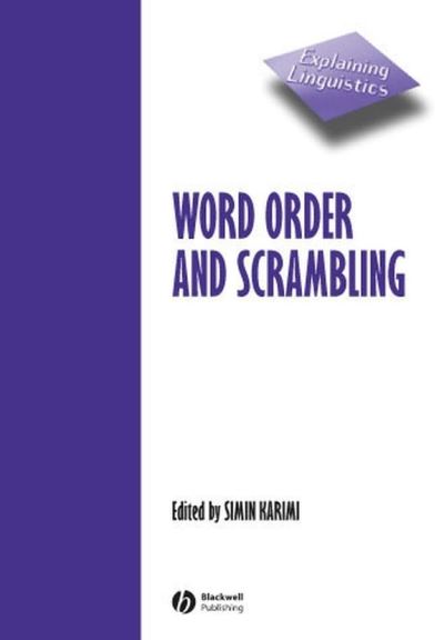 Cover for S Karimi · Word Order and Scrambling - Explaining Linguistics (Paperback Book) (2003)