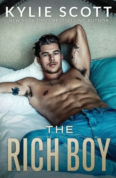 Cover for Kylie Scott · The Rich Boy (Pocketbok) (2020)
