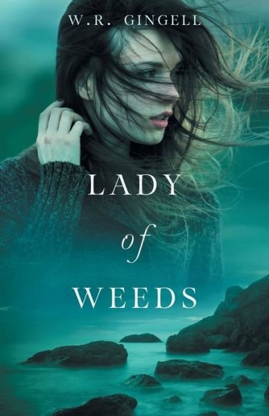 Cover for W R Gingell · Lady of Weeds - Lady (Paperback Book) (2020)