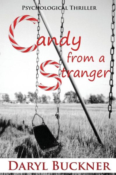 Cover for Daryl Buckner · Candy from a Stranger (Paperback Book) (2015)