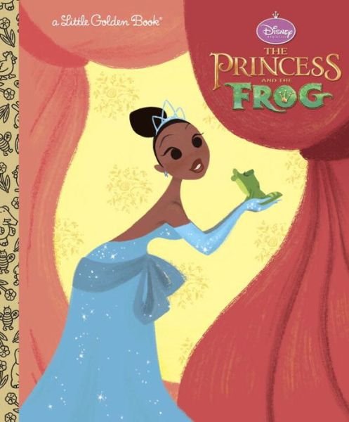 The Princess and the Frog Little Golden Book (Disney Princess and the Frog) - Rh Disney - Livros - Golden/Disney - 9780736426282 - 13 de outubro de 2009