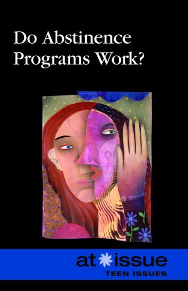 Cover for Christine Watkins · Do Abstinence Programs Work? (Hardcover Book) (2014)