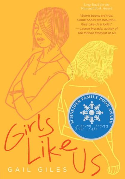 Cover for Gail Giles · Girls Like Us (Taschenbuch) (2015)