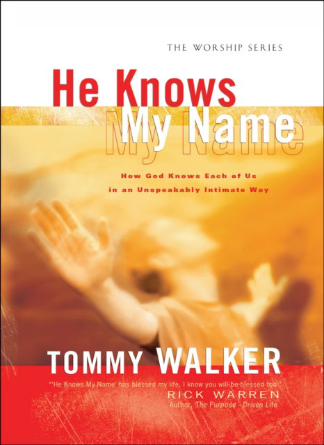 Cover for Tommy Walker · He Knows My Name - Worship (Paperback Book) (2013)