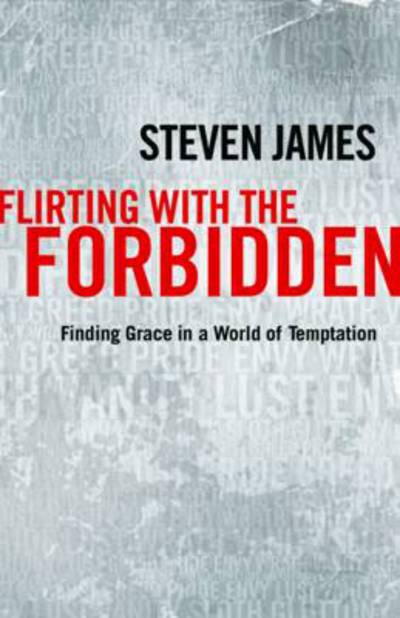 Flirting With The Forbidden - James - Inne -  - 9780800734282 - 23 marca 2012