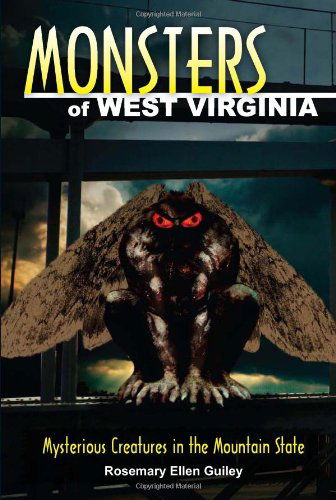 Cover for Rosemary Ellen Guiley · Monsters of West Virginia: Mysterious Creatures in the Mountain State - Monsters (Stackpole) (Pocketbok) (2012)
