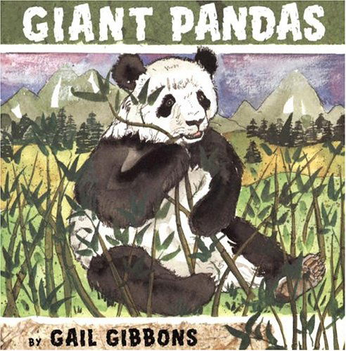 Cover for Gail Gibbons · Giant Pandas (Paperback Book) (2004)