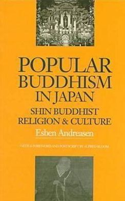 Cover for Esben Andreasen · Popular Buddhism in Japan: Shin Buddhist Religion and Culture - a Latitude 20 Book (Paperback Bog) (1998)