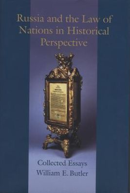 Cover for William E Butler · Russia and the Law of Nations in Historical Perspective: Collected Essays (Hardcover Book) (2008)