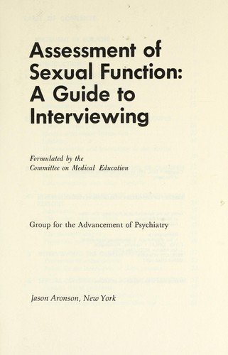 Cover for Group for the Advancement of Psychiatry · Assessment of Sexual Function: A Guide to Interviewing (Hardcover bog) (1995)