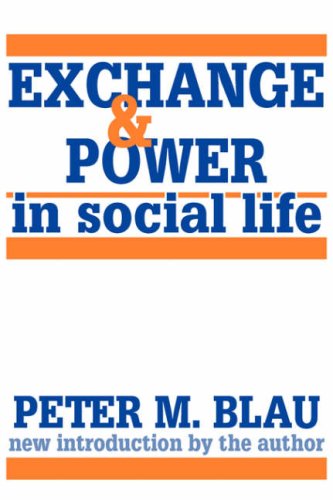 Cover for Peter Blau · Exchange and Power in Social Life (Paperback Book) [size M] (1986)