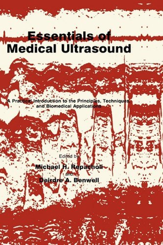 Cover for Michael H. Repacholi · Essentials of Medical Ultrasound: A Practical Introduction to the Principles, Techniques, and Biomedical Applications - Medical Methods (Hardcover Book) [1982 edition] (1982)