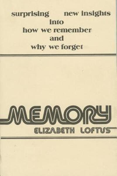 Cover for Elizabeth F. Loftus · Memory (Paperback Book) (1988)